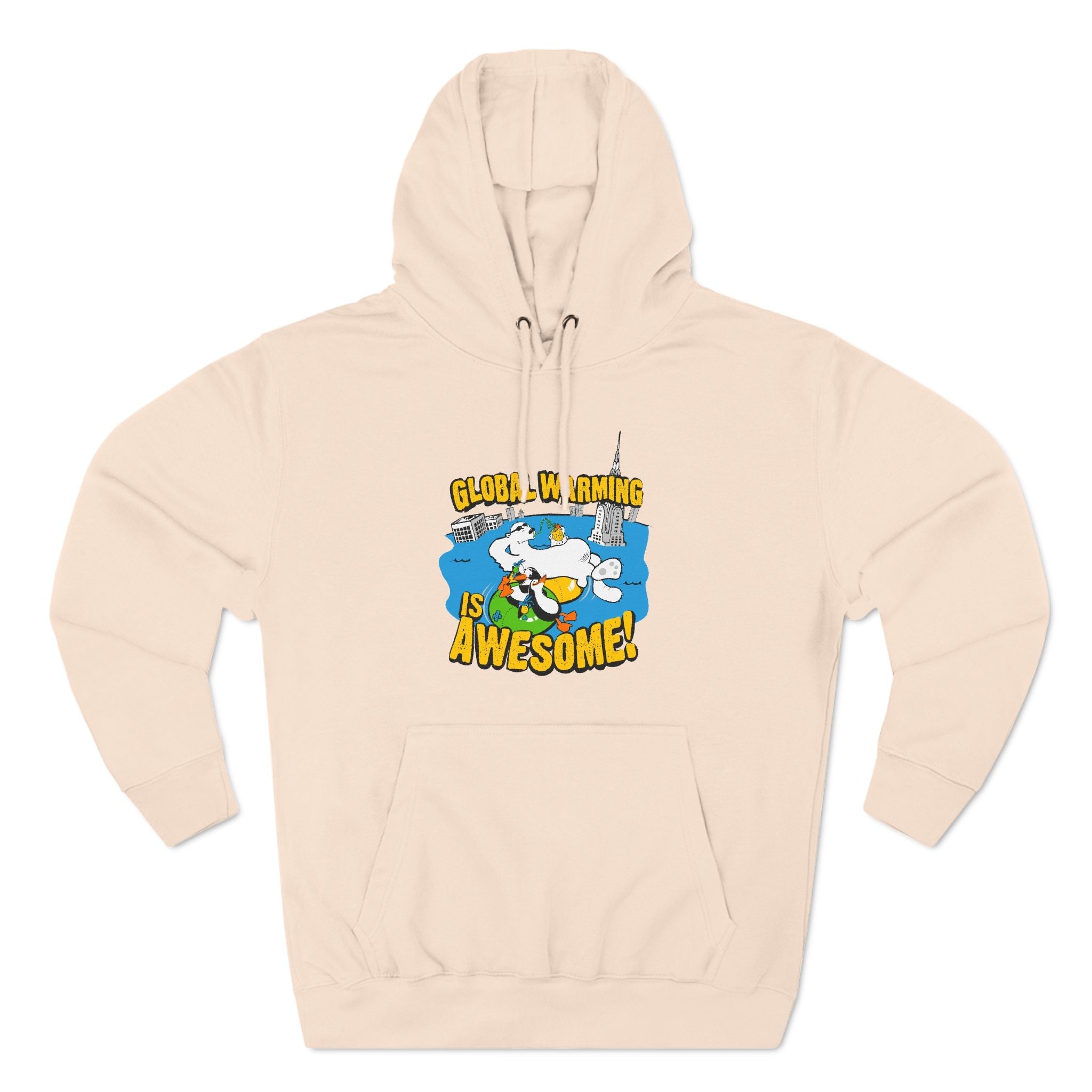 Global Warming Is Awesome - Hoodie