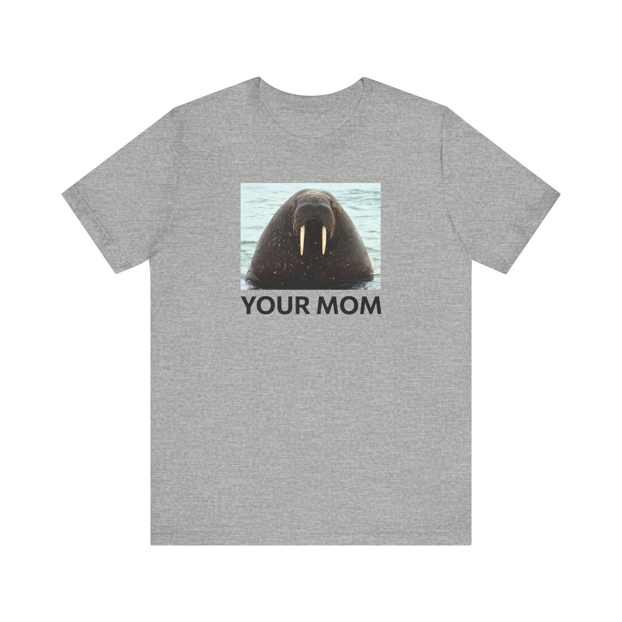 Your Mom - Men's T-Shirt