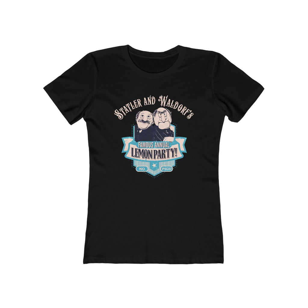 Statler And Waldorf's Famous Annual Lemon Party! (The Muppets) - Women’s T-Shirt
