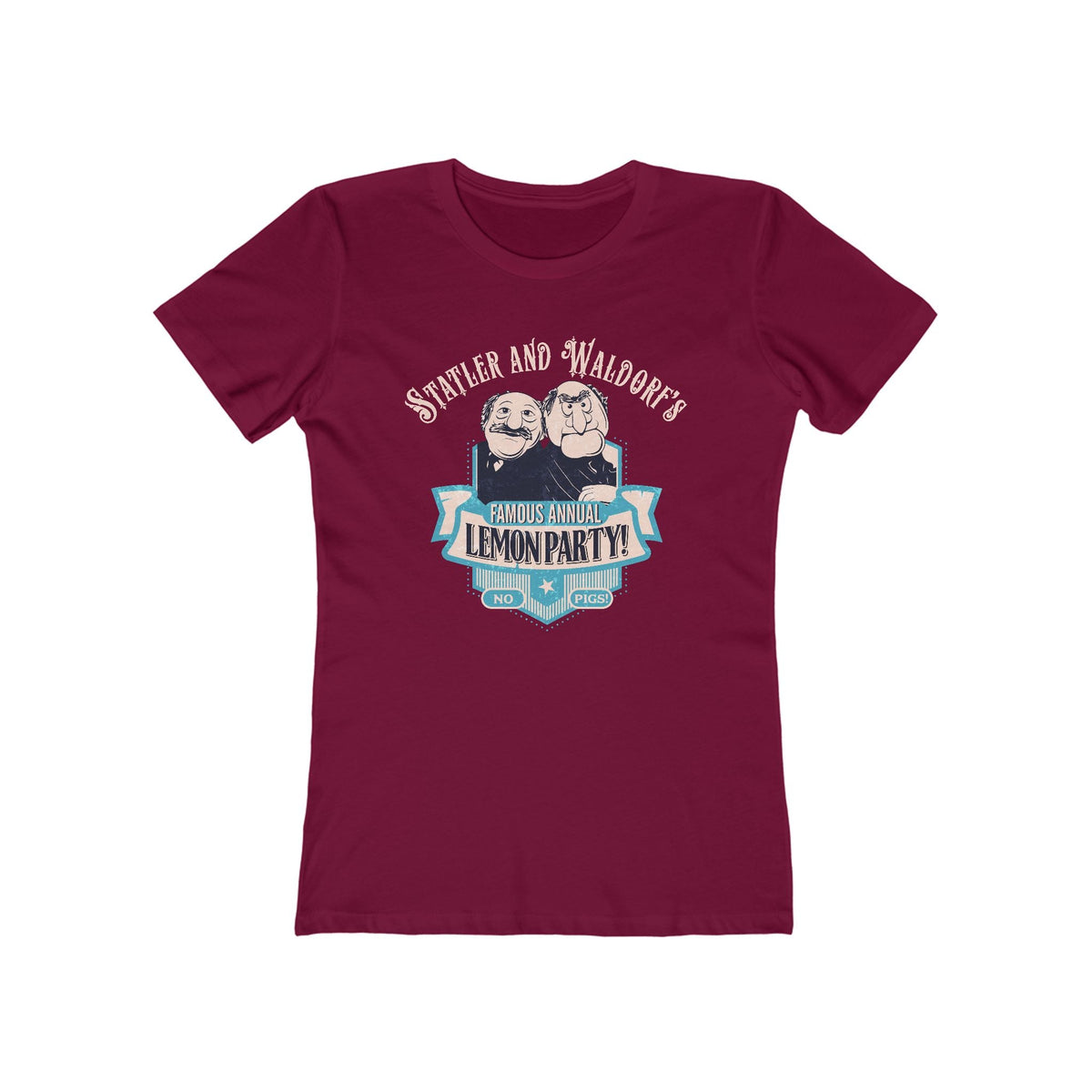 Statler And Waldorf's Famous Annual Lemon Party! (The Muppets) - Women’s T-Shirt