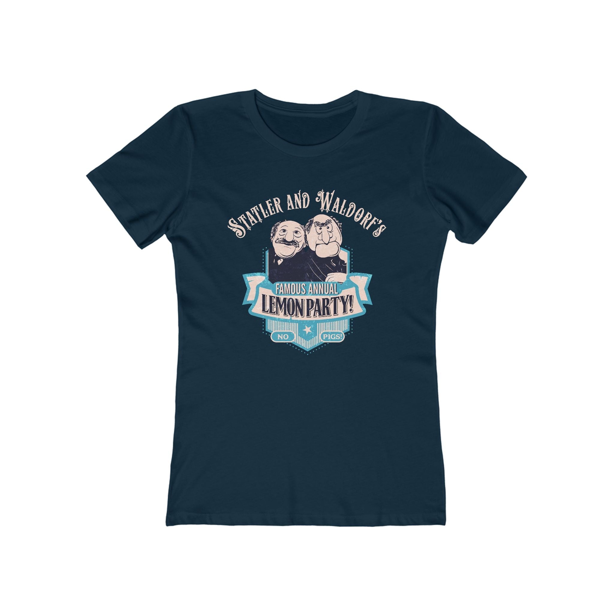 Statler And Waldorf's Famous Annual Lemon Party! (The Muppets) - Women’s T-Shirt