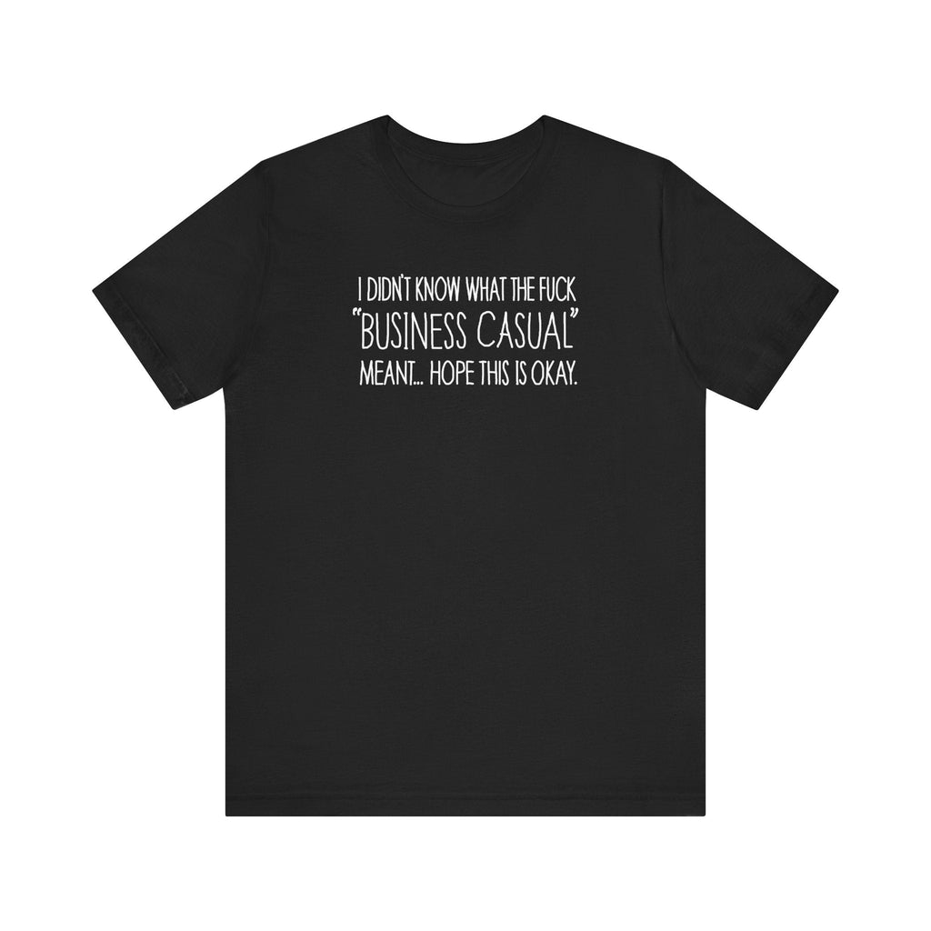 Business Casual - Men's T-Shirt
