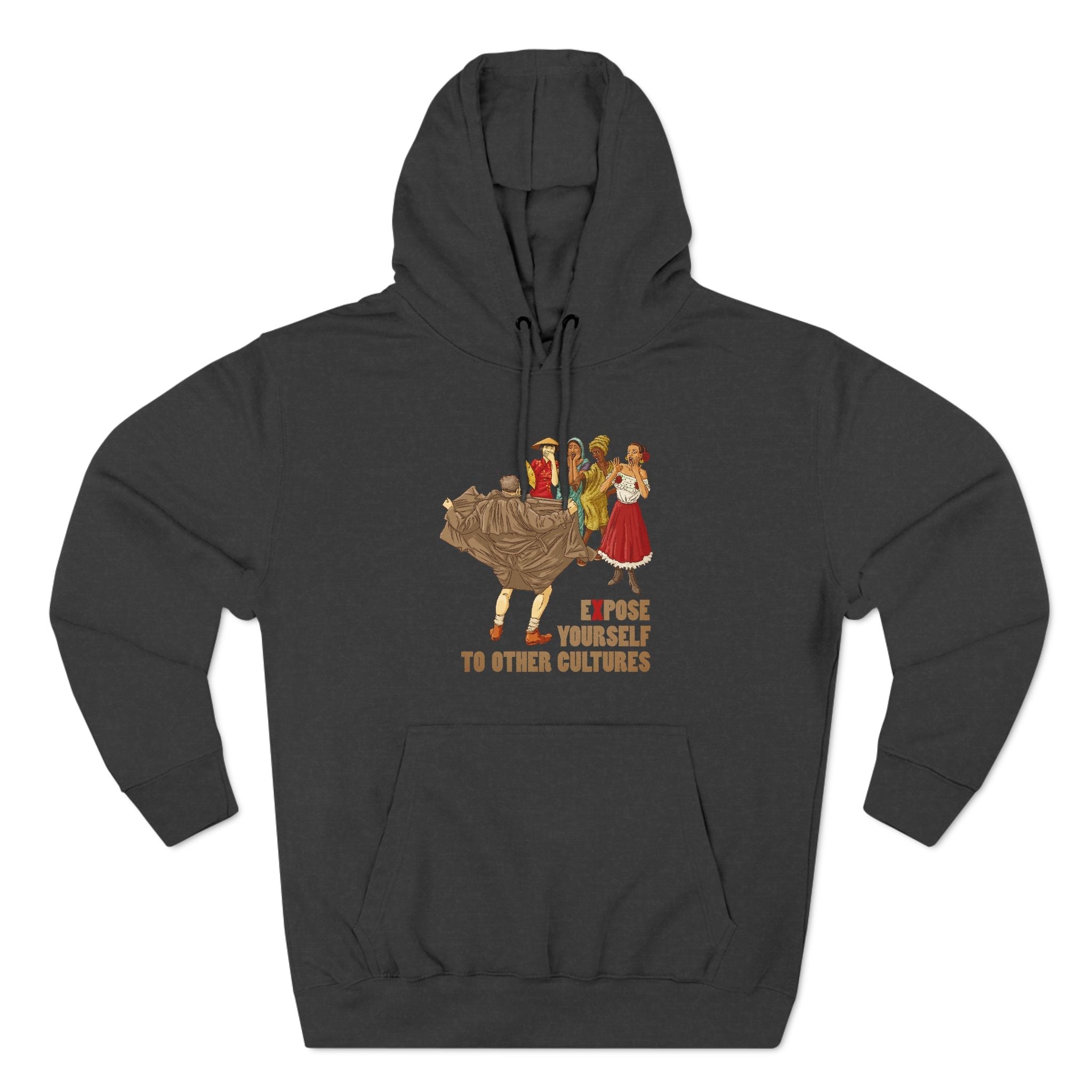 Expose Yourself To Other Cultures - Hoodie