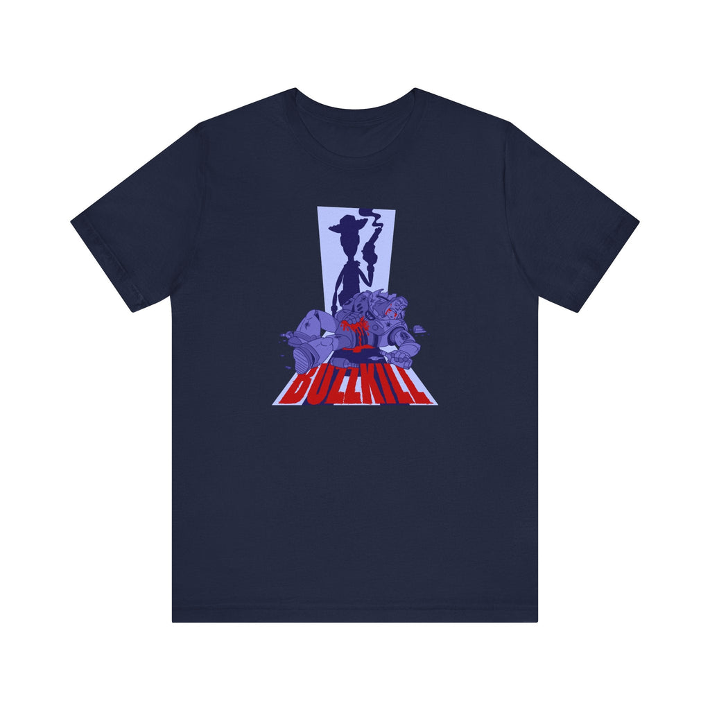 Buzzkill - Men's T-Shirt