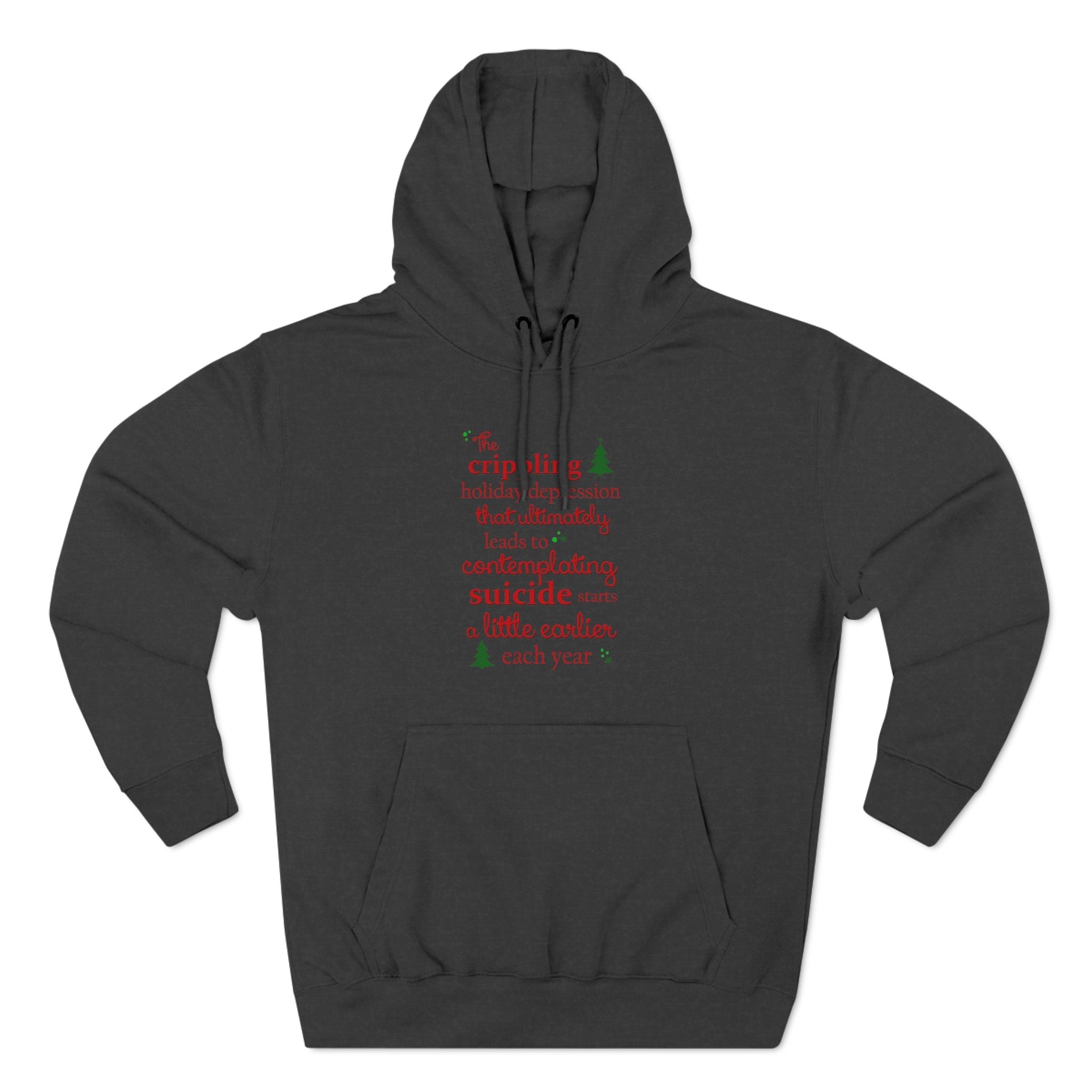 The Crippling Holiday Depression - Hoodie