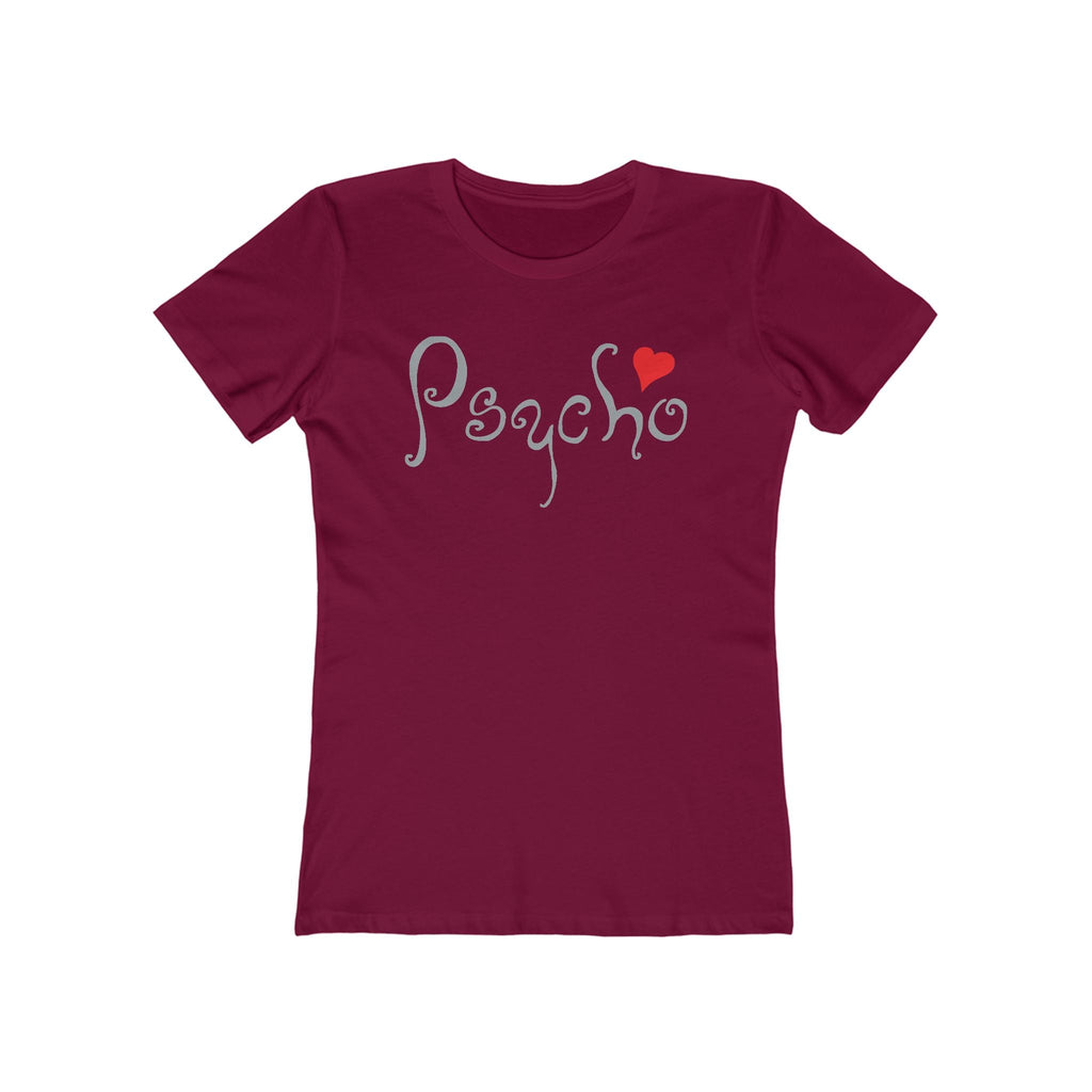 Psycho - Women’s T-Shirt