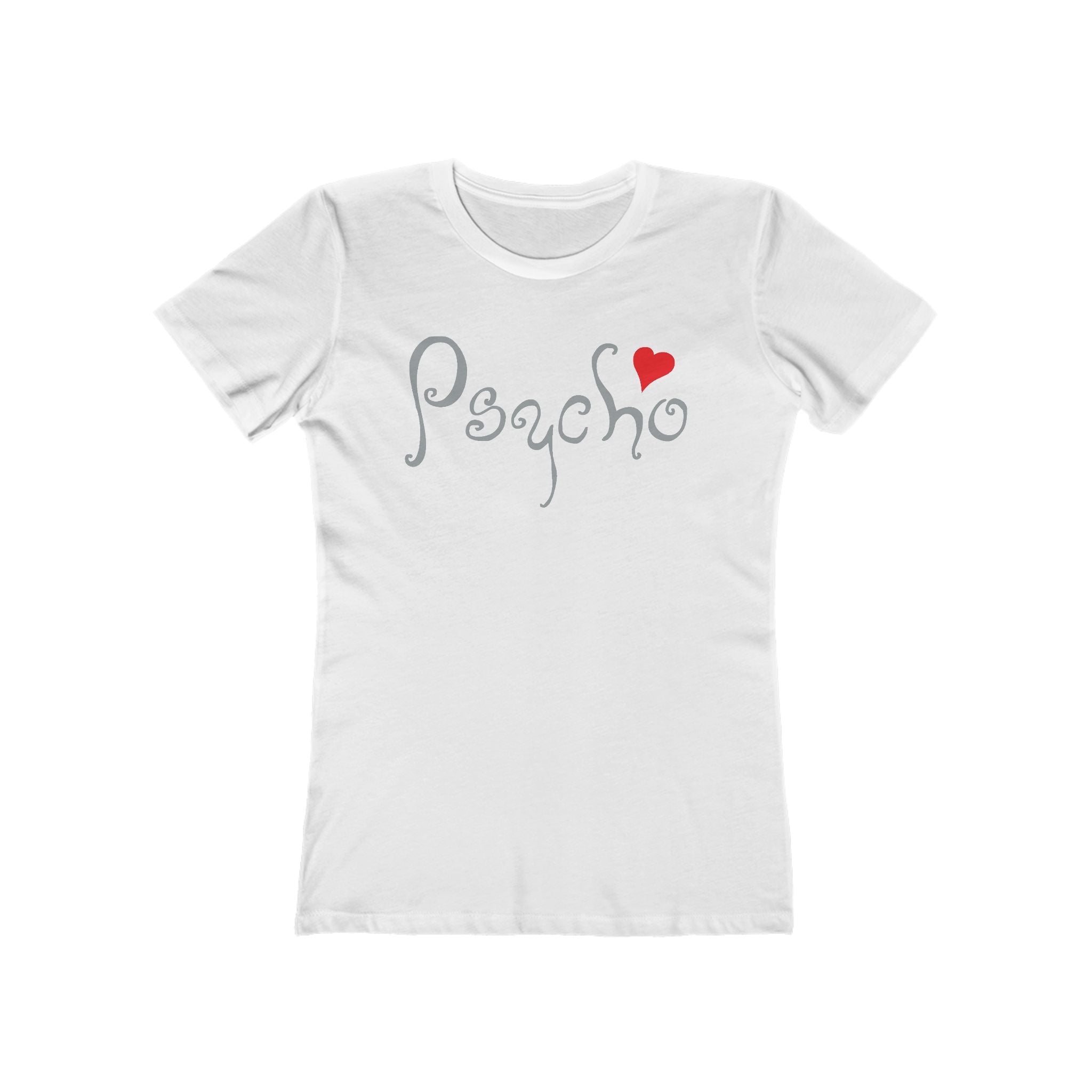Psycho - Women’s T-Shirt