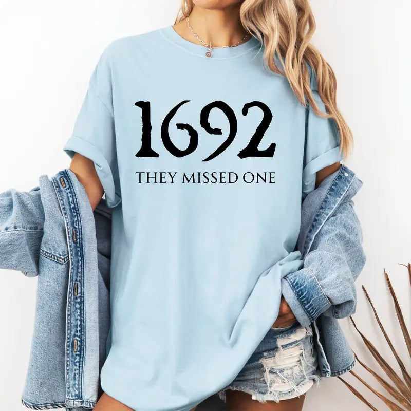 1692 They Missed One Custom Colors Shirt Casual T-Shirts, Hoodie, Sweatshirt