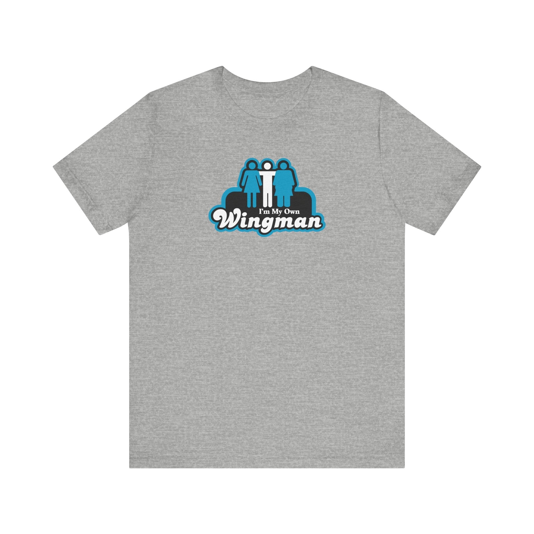 I'm My Own Wingman - Men's T-Shirt