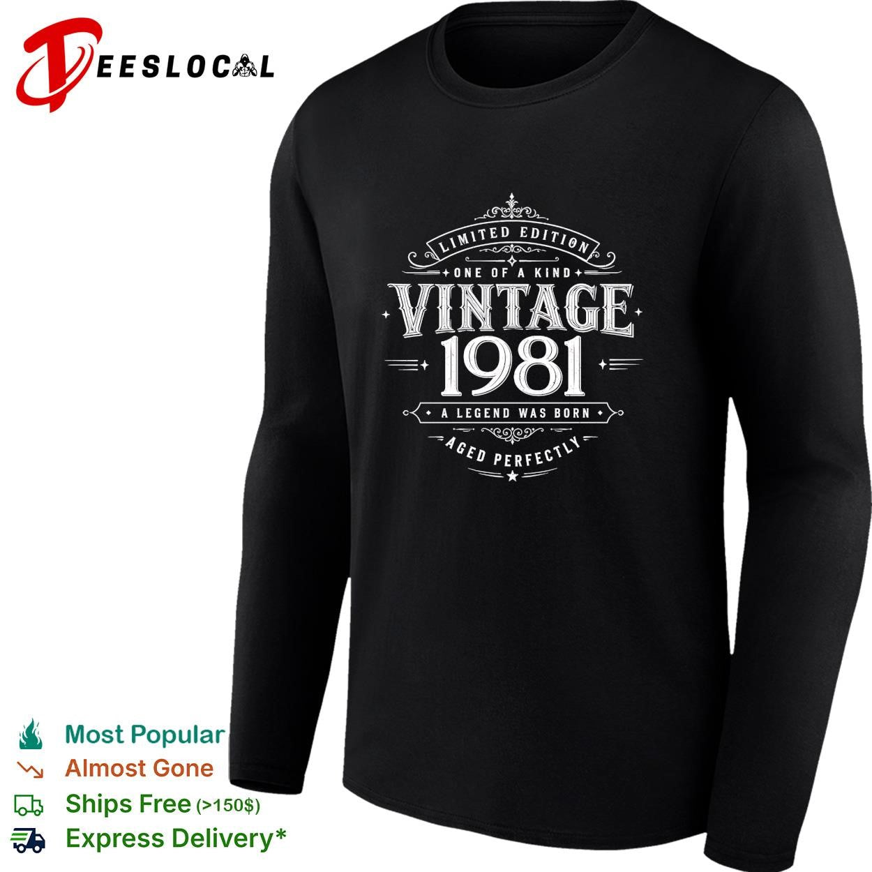 1981 Vintage limited edition shirt