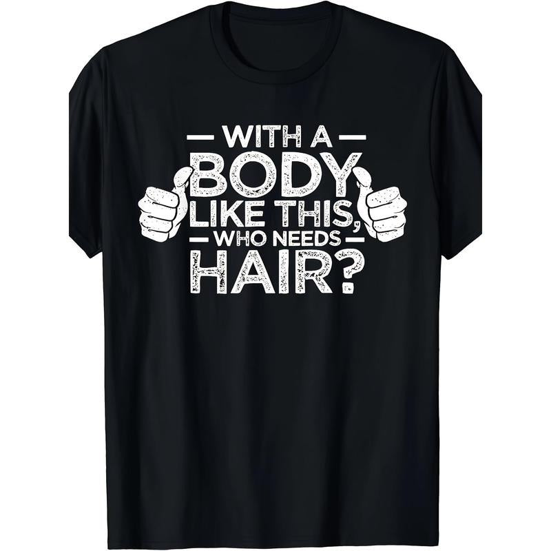 1PCS Figure Like This Who Needs Hair Shirt Bald Man Dad Gift T-shirt made in usastyle{n002}2 Hoodie Sweatshirt