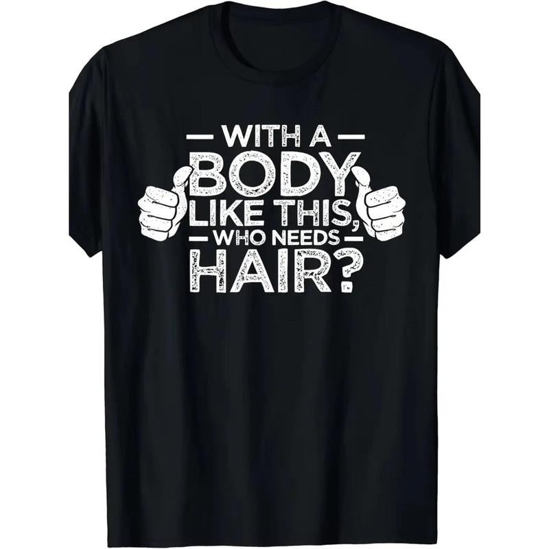 1PCS Figure like This Who Needs Hair Shirt Bald Man Dad Gift T-shirt made in usastyle{n002}3 Hoodie Sweatshirt
