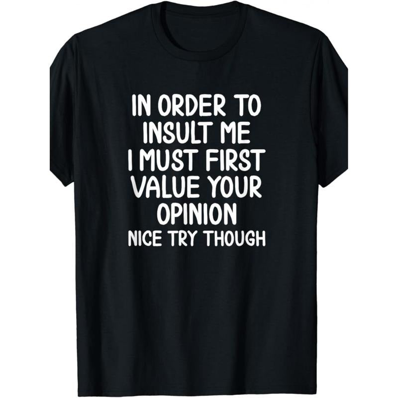 1Pc Funny, to Insult Me T-shirt. Joke Sarcastic T-shirt made in usa Hoodie Sweatshirt | PrintMintTees.com