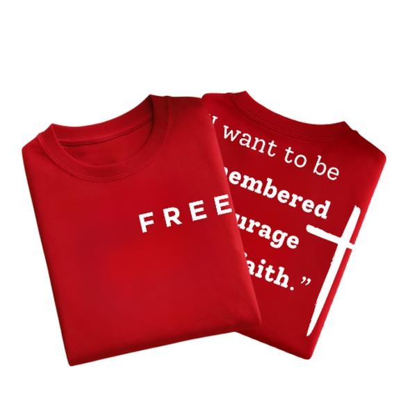 2 Side Ch. K. Shirt, I Want To Be Remembered For Courage For My Faith Shirt, Freed0m Graphic T-Shirt, Sweatshirt and...