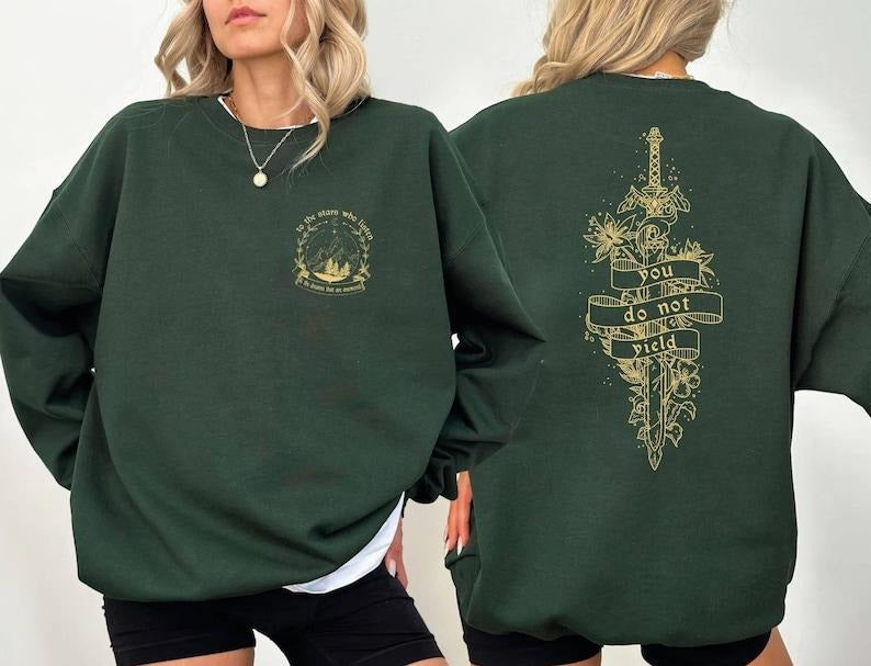 2 Slide, You Do Not Yield Sweatshirt, To The Stars Who Listen And The Dream That Are Answered, Thrones Of Glass Hoodie,...