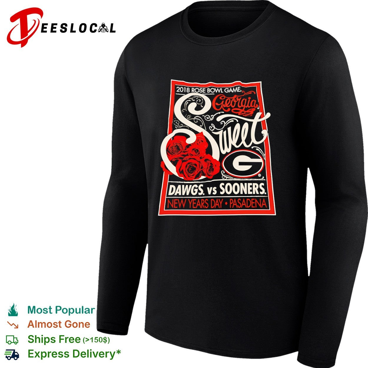 2018 Rose Bowl Game Georgia Dawgs vs Oklahoma Sooners Pasadena shirt