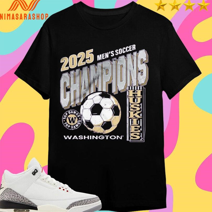 2025 Men’s Soccer Champions Washington Huskies Shirts