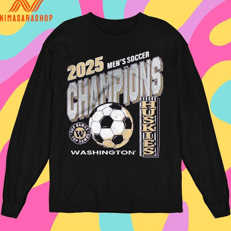 2025 Men’s Soccer Champions Washington Huskies Shirts