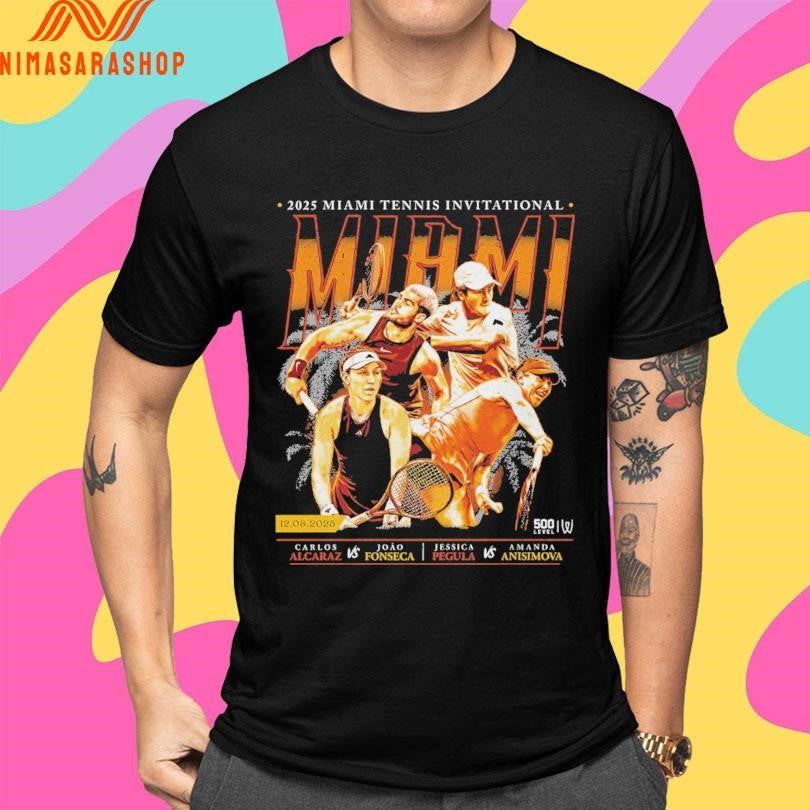 2025 Miami Tennis Invitational Miami 12 08 2025 Carlos Alcaraz Vs Joao Fonseca Jessica Pegula Vs Amanda Anisimova Shirts