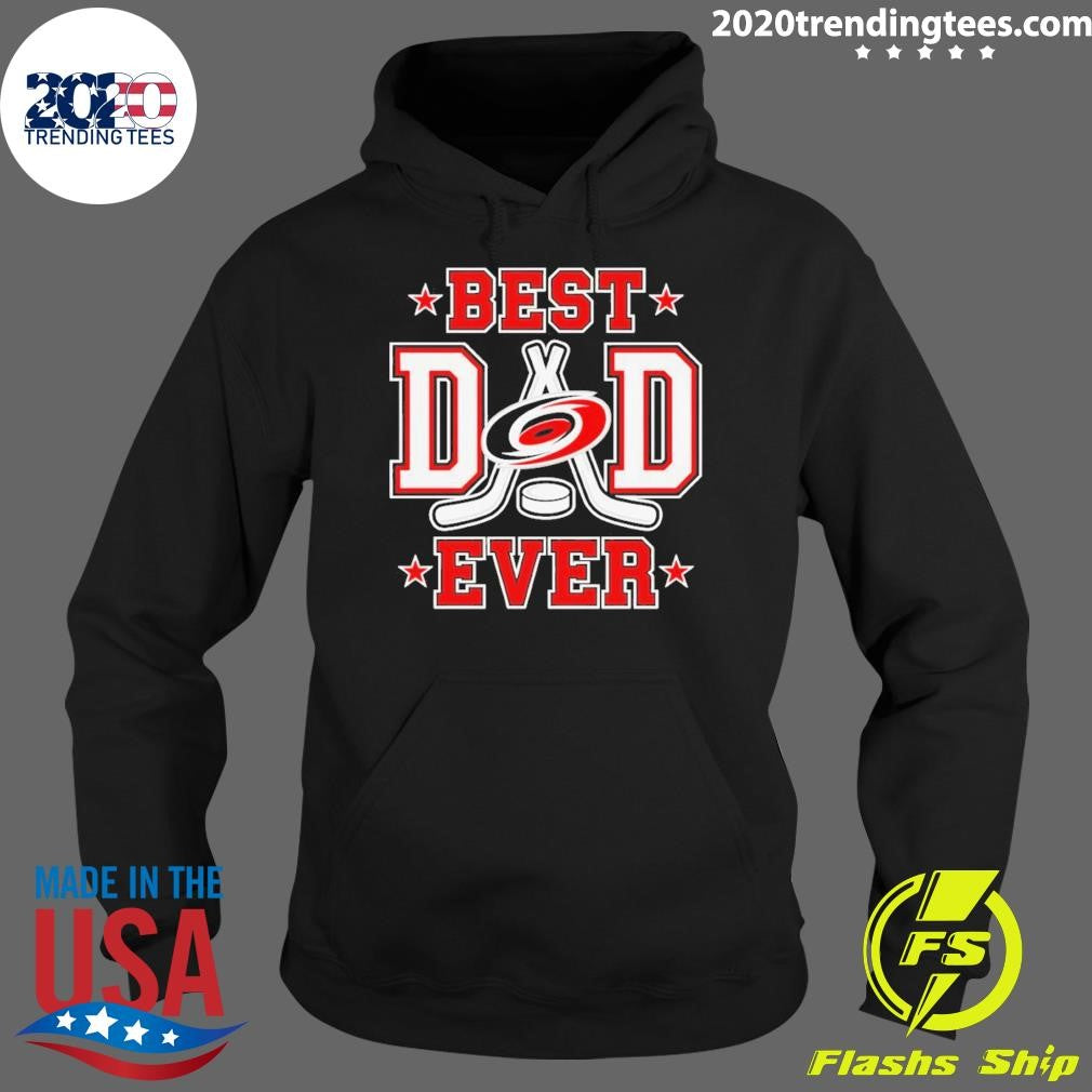 2026 Carolina Hurricanes Best Dad Ever Nhl Shirt