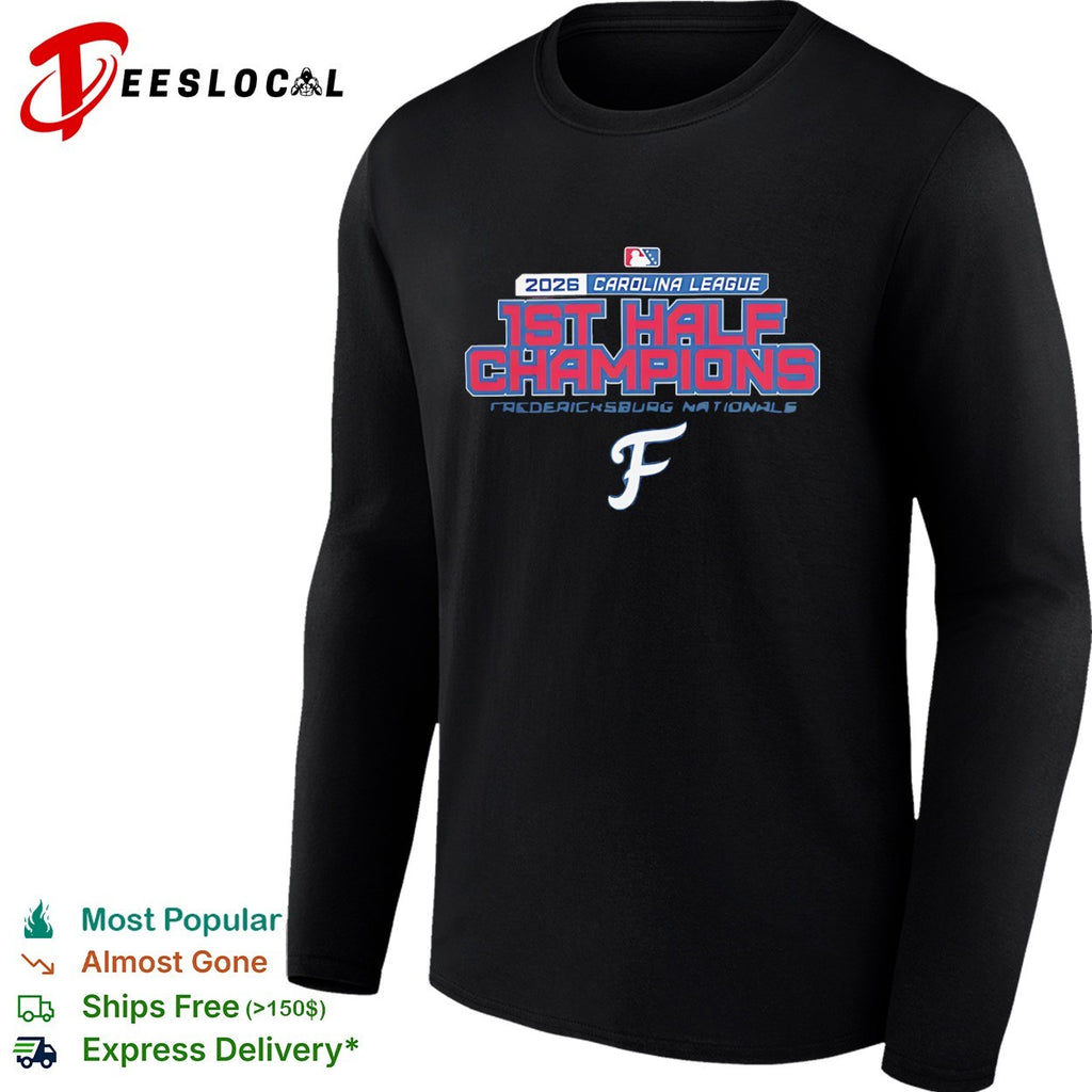 2026 Carolina League 1st Half Champions Fredericksburg Nationals logo shirt