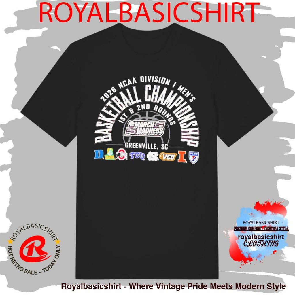 2026 NCAA Division I Men’s Basketball Championship March Madness Greenville South Carolina T-Shirt