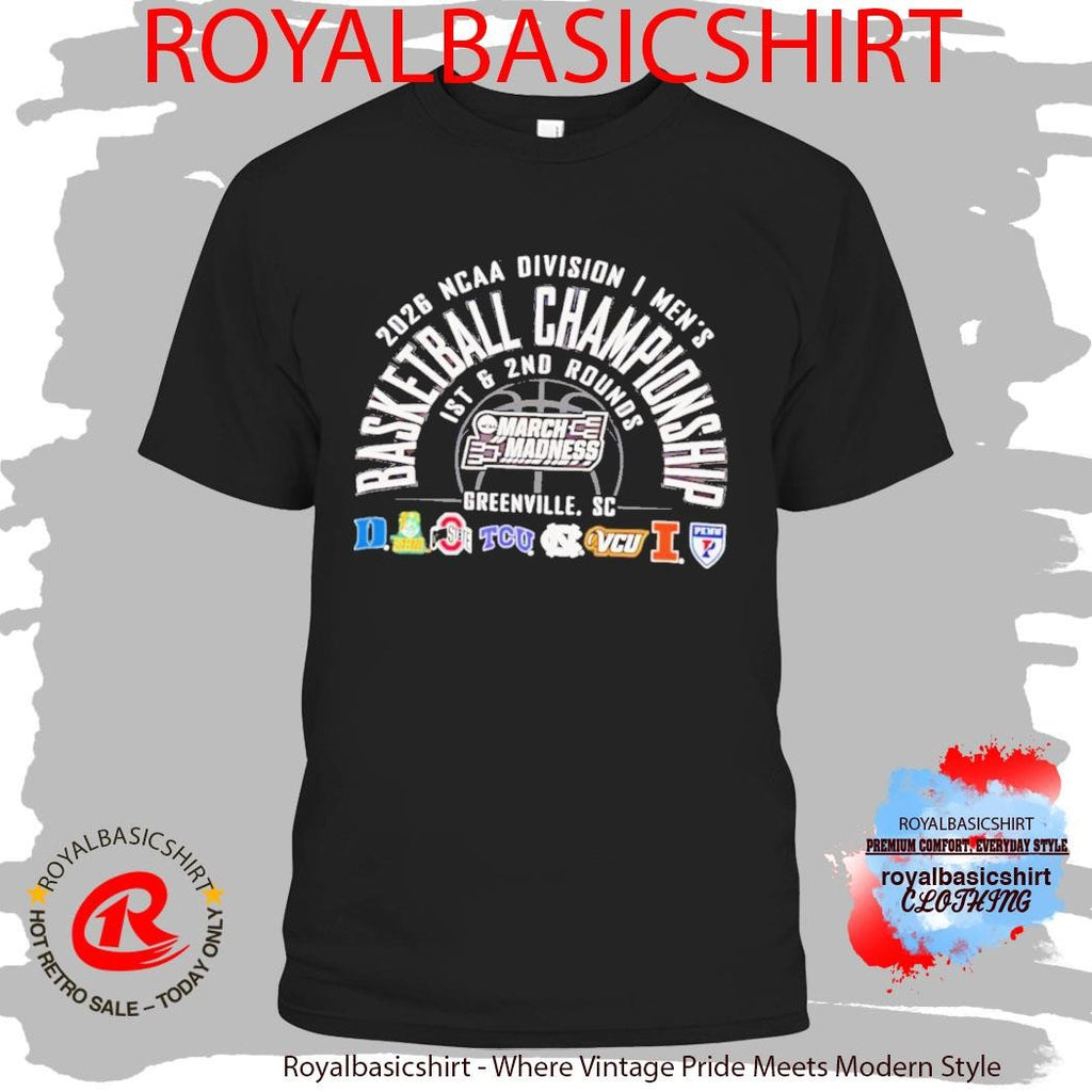 2026 NCAA Division I Men’s Basketball Championship March Madness Greenville South Carolina T-Shirt