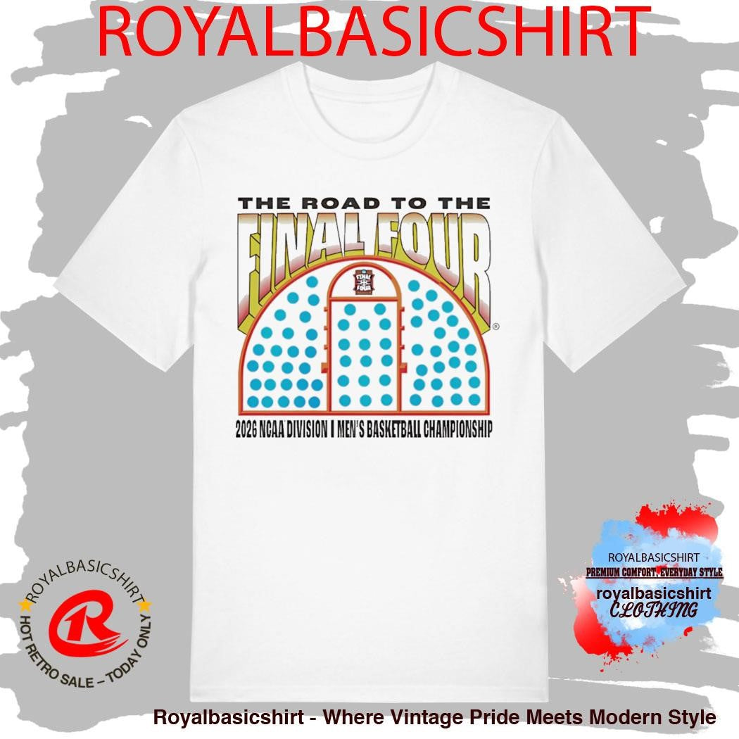 2026 NCAA Division I Men’s Basketball Championship March Madness The Road To The Final Four Buzzer Beater T-Shirt