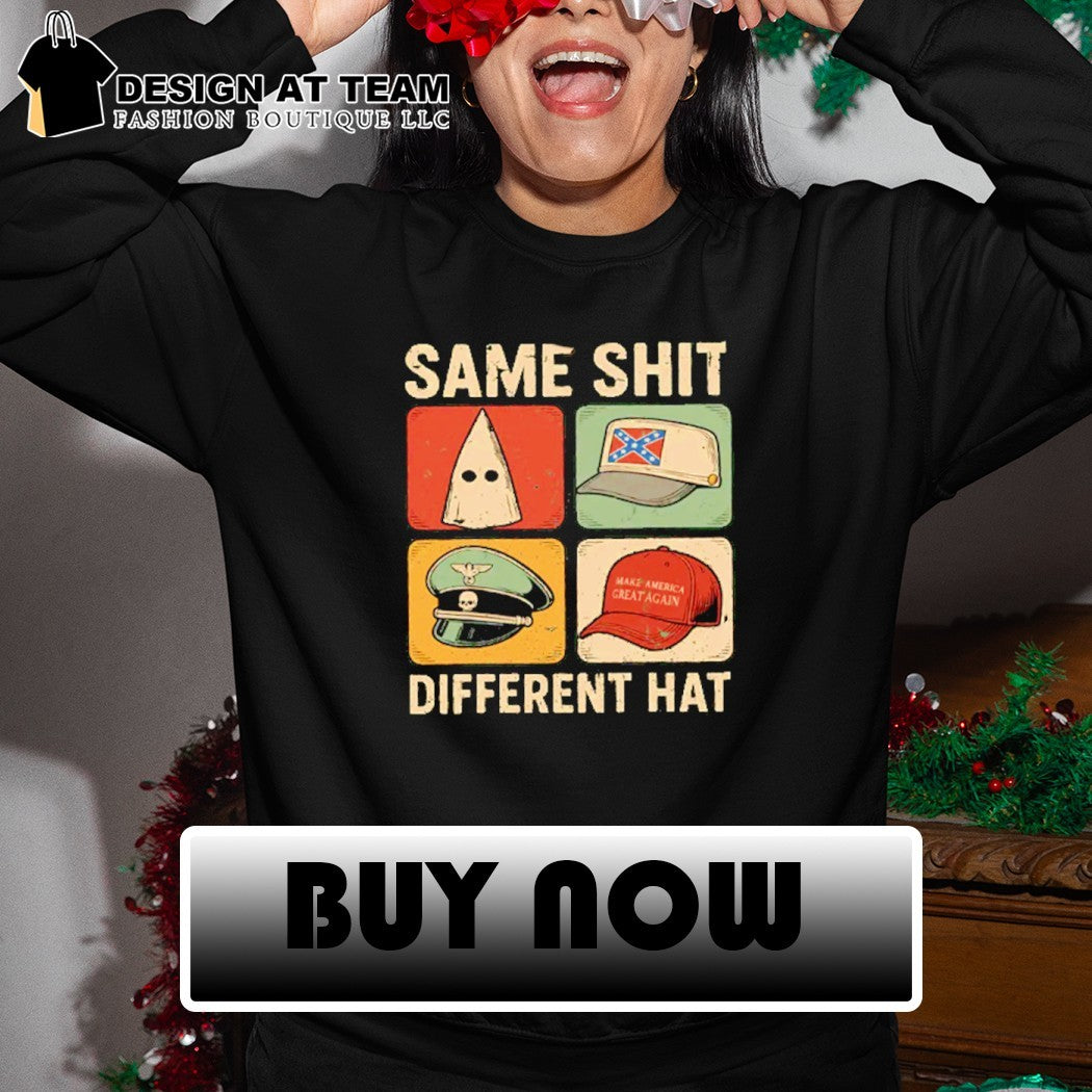 2026 Same Shit Different Hat Political shirt