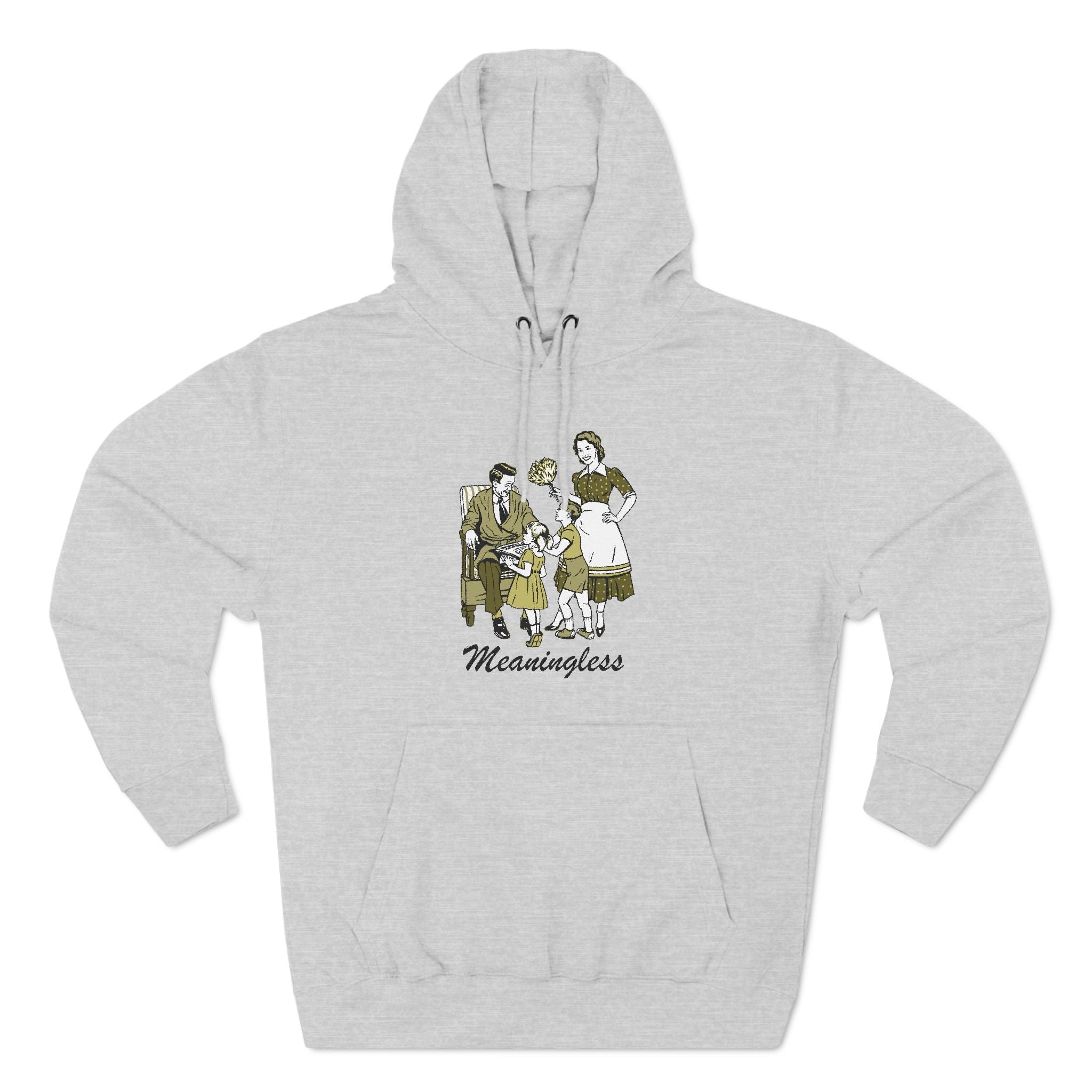 Meaningless - Hoodie