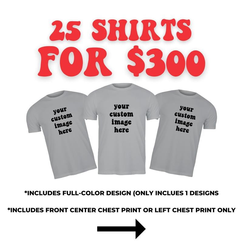 25 Shirts for 300 Bundle Deal (LIMITED Time Only) Hoodie Sweatshirt | PrintMintTees.com