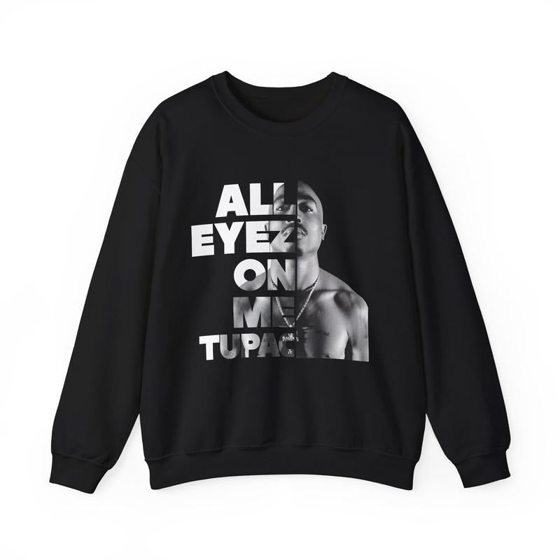 2PAC Rapper Sweatshirt, All Eyez On Me, Hip Hop Legends and Pioneers Tee, Gift For Fan, 90s Hip Hop Hoodie