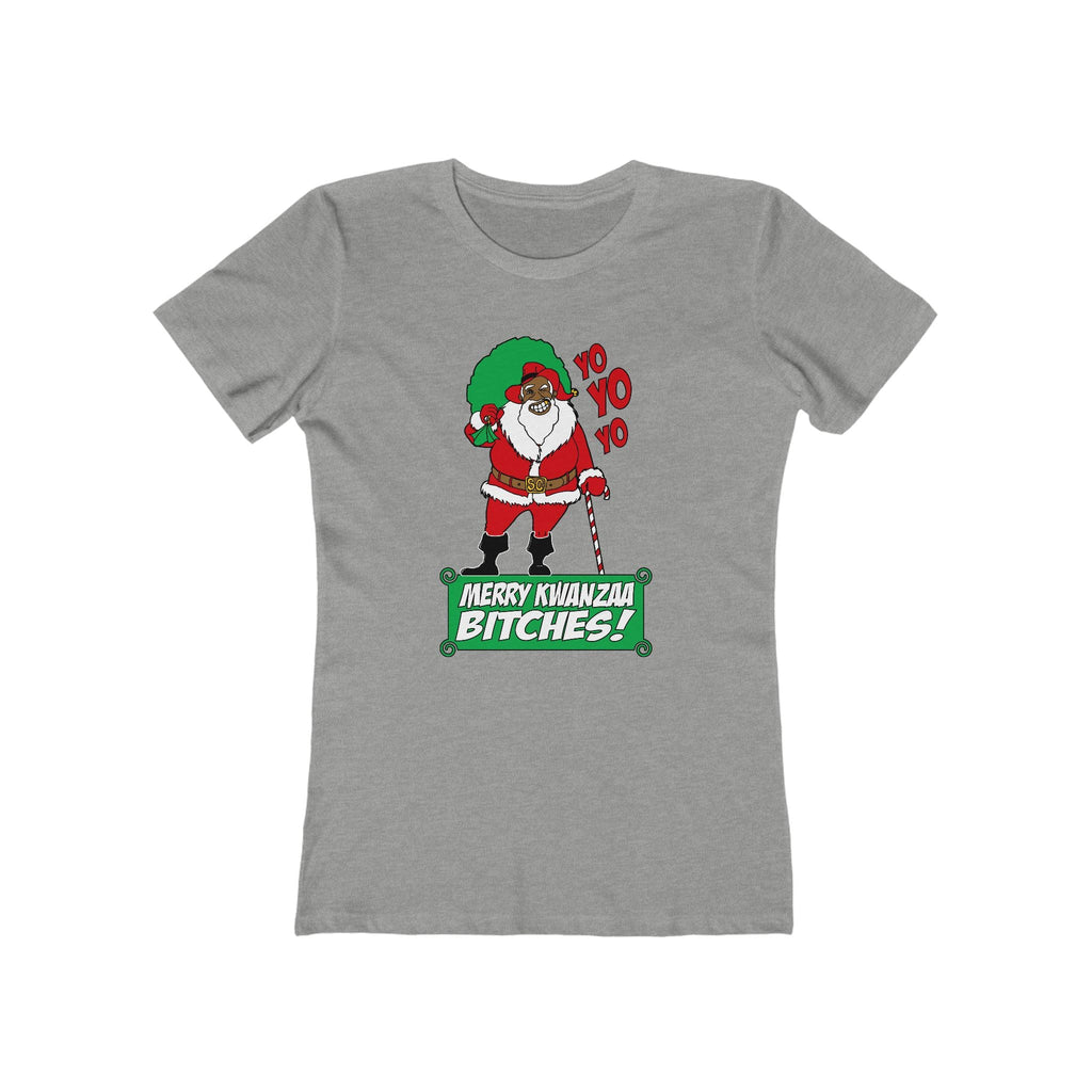 Yo Yo Yo - Merry Kwanzaa Bitches - Women’s T-Shirt