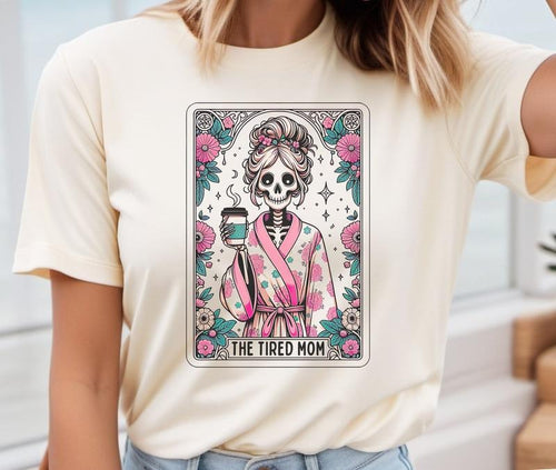 # 332 - The Tired Mom Tarot Card Design - Print Unisex Crew neck Tee T-shirt Hoodie, Sweatshirt | PrintMintTees.com
