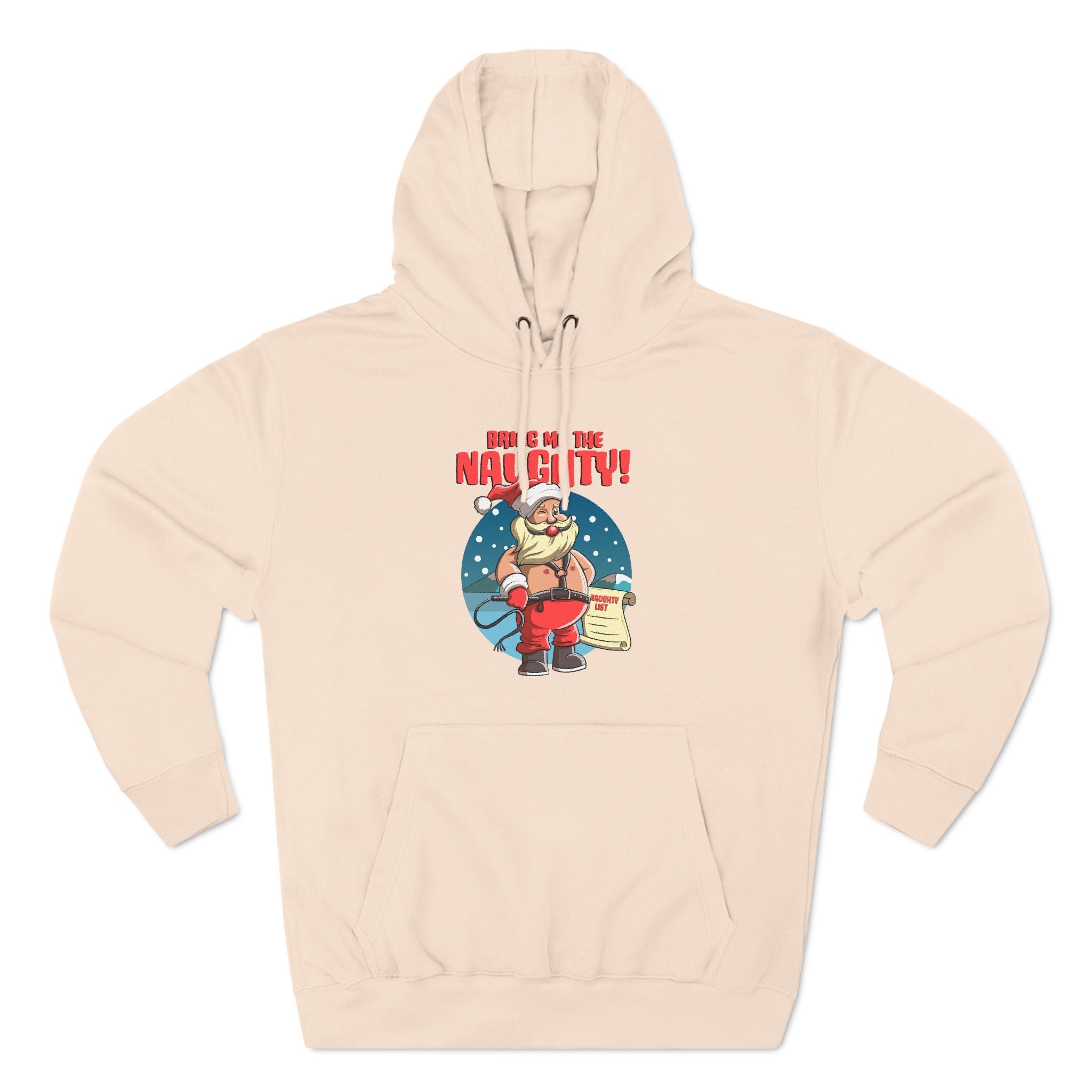 Bring Me The Naughty! - Hoodie