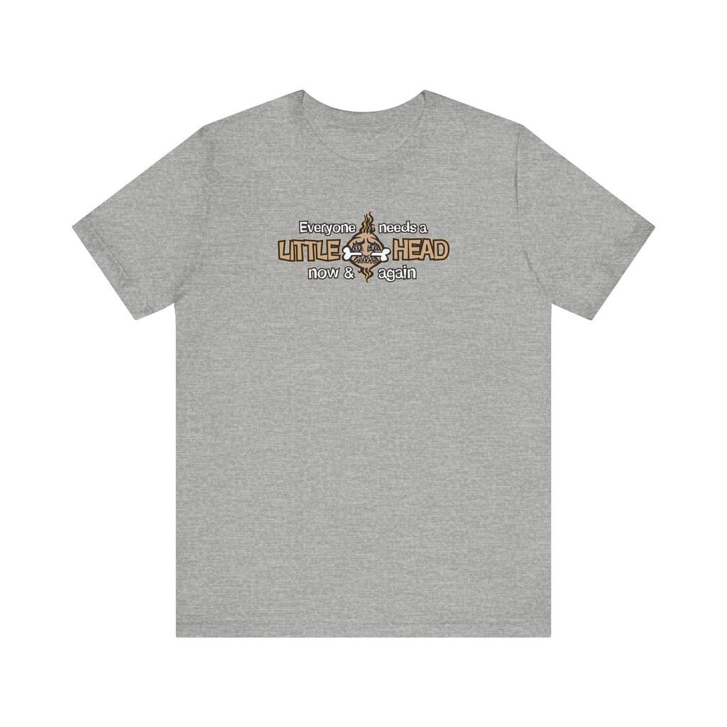 Everyone Needs A Little Head Now & Again - Men's T-Shirt