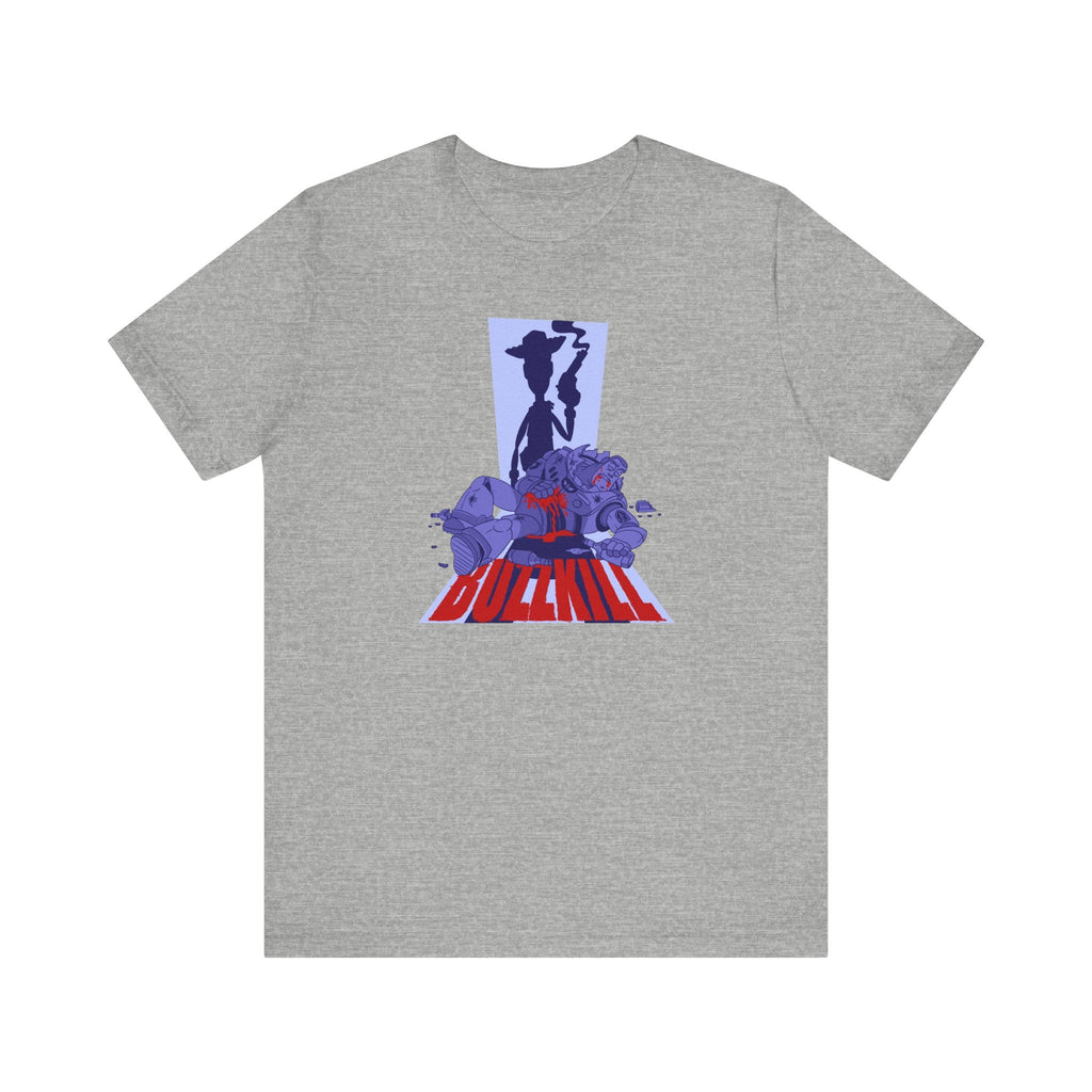 Buzzkill - Men's T-Shirt