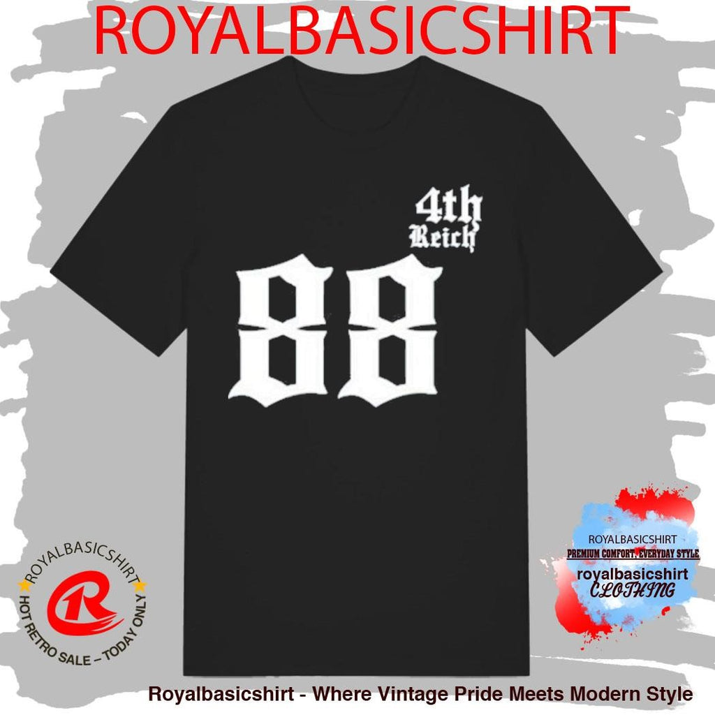 4Th Reich 88 T-Shirt