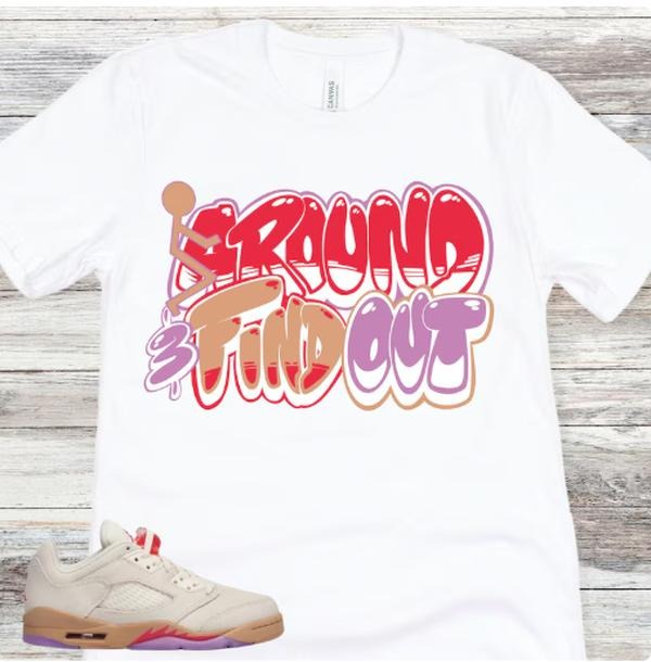 5 Low Peanut Butter and Jelly Sneaker Match Shirt, Pale Ivory Fusion Red Desert Rush Fuchsia, Fuch Around And Find Out...