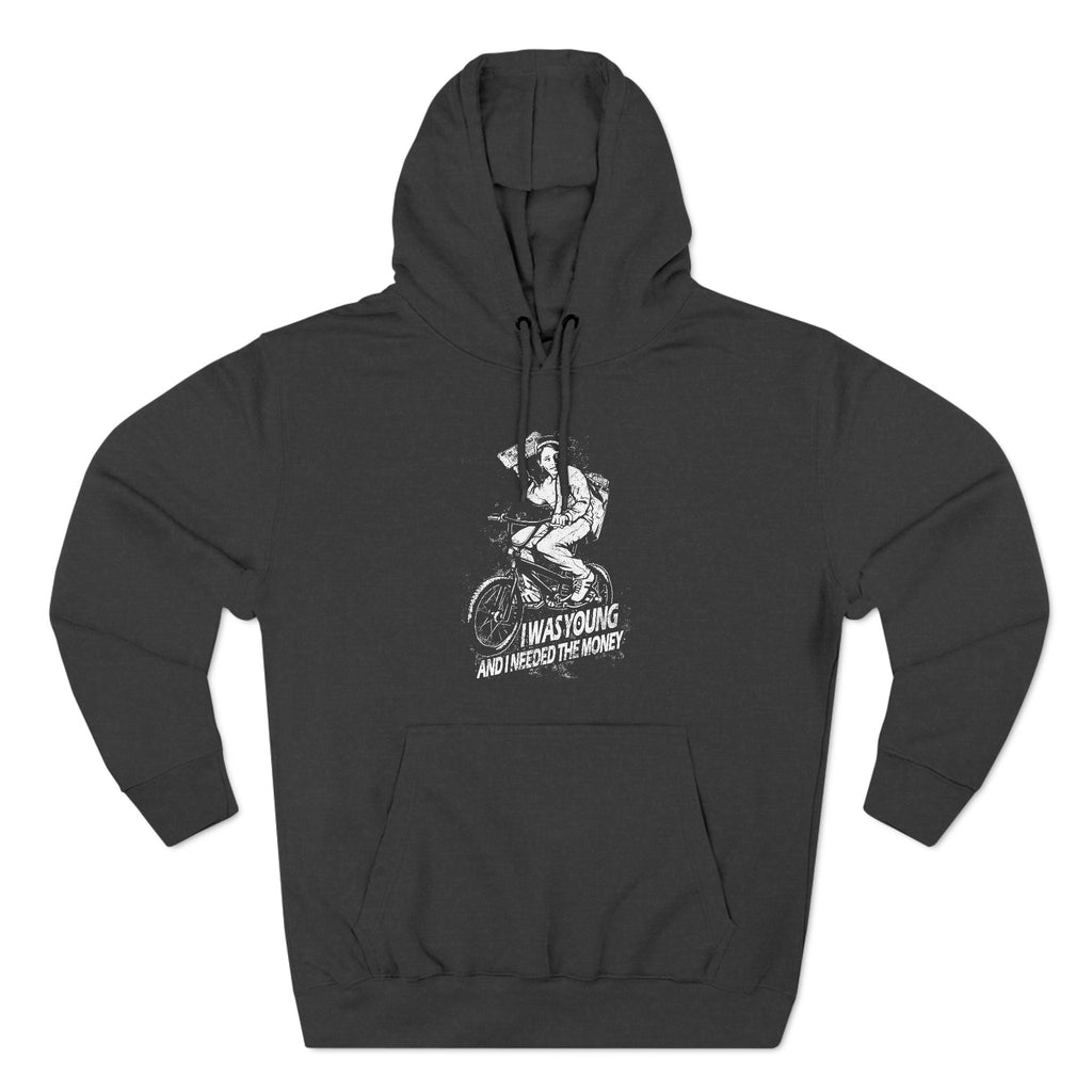 I Was Young And I Needed The Money (Paper Route) - Hoodie