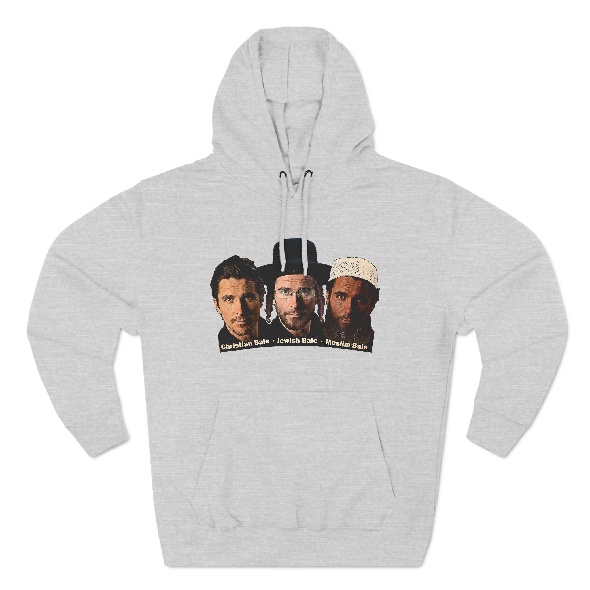 Christian Bale - Jewish Bale - Muslim Bale - Hoodie