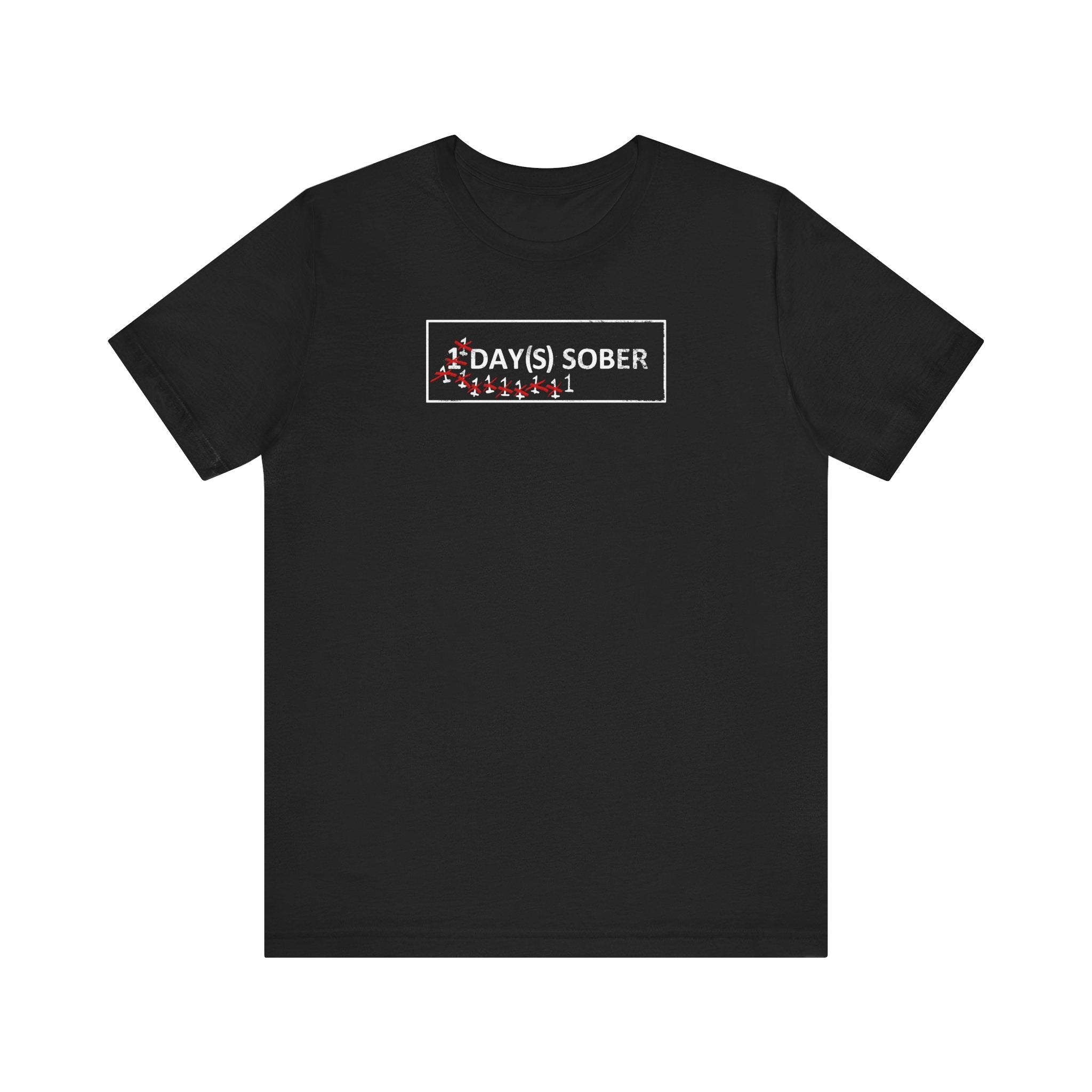 1 Day(s) Sober - Men's T-Shirt
