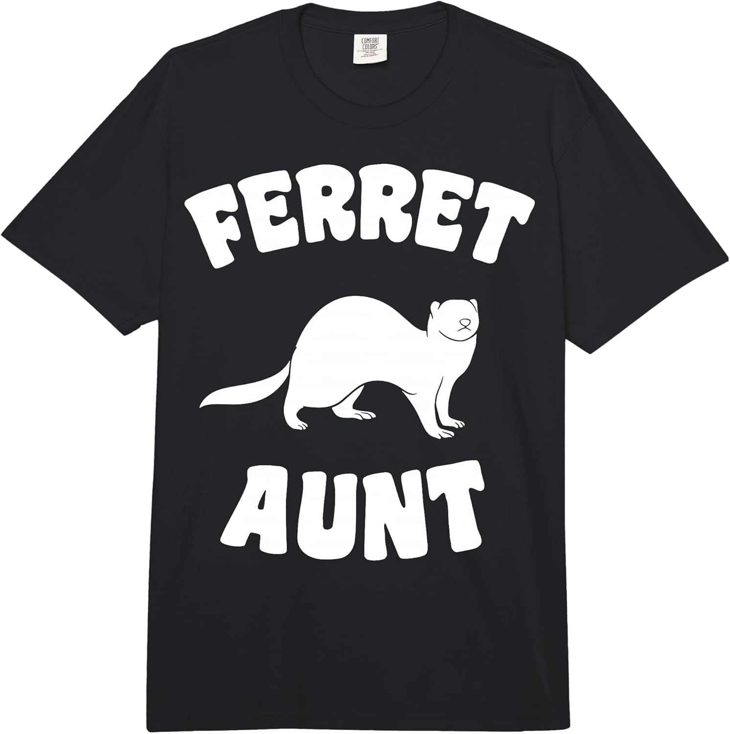 Cool Ferret Aunt Quote Merch
