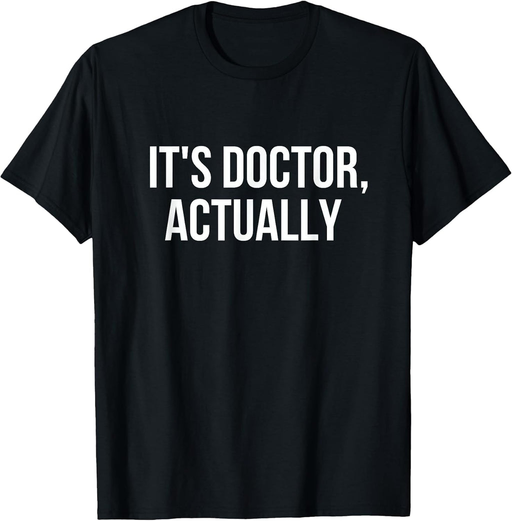 Doctorate Graduation Gifts and Dr. Tees
