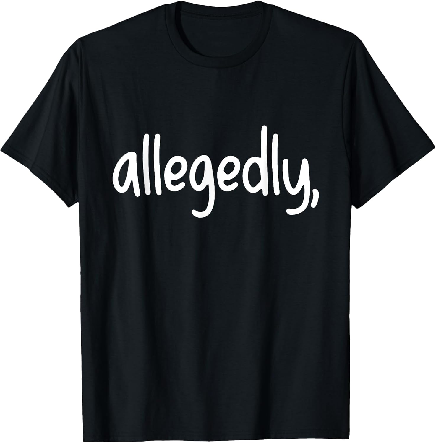 Awesome Allegedly Lawyers Quotes
