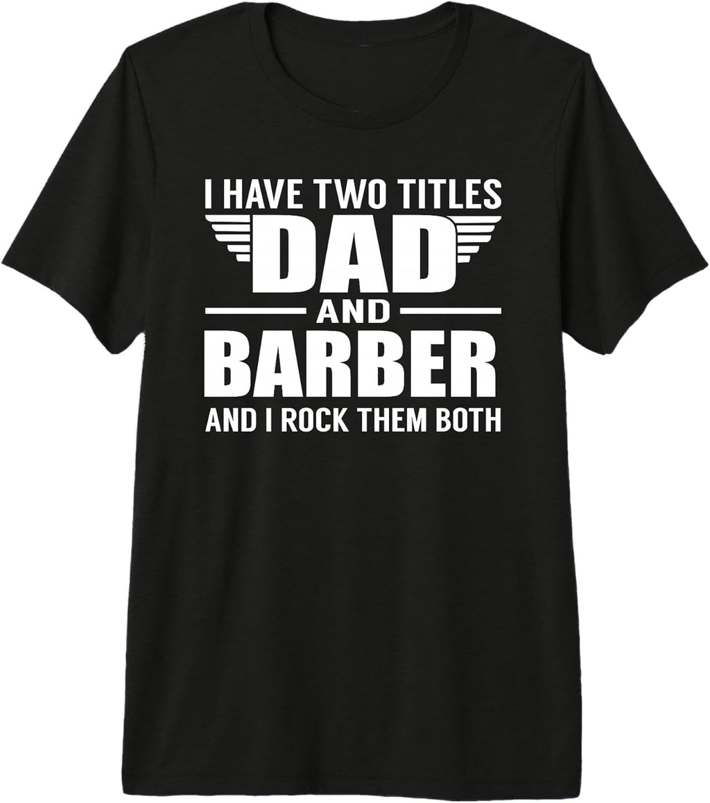 Barber Dad Job Title For Father