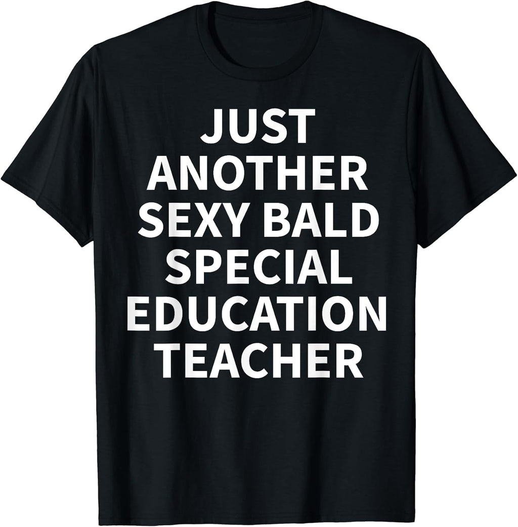 Cool Special Education Teacher Humor Quote Merch