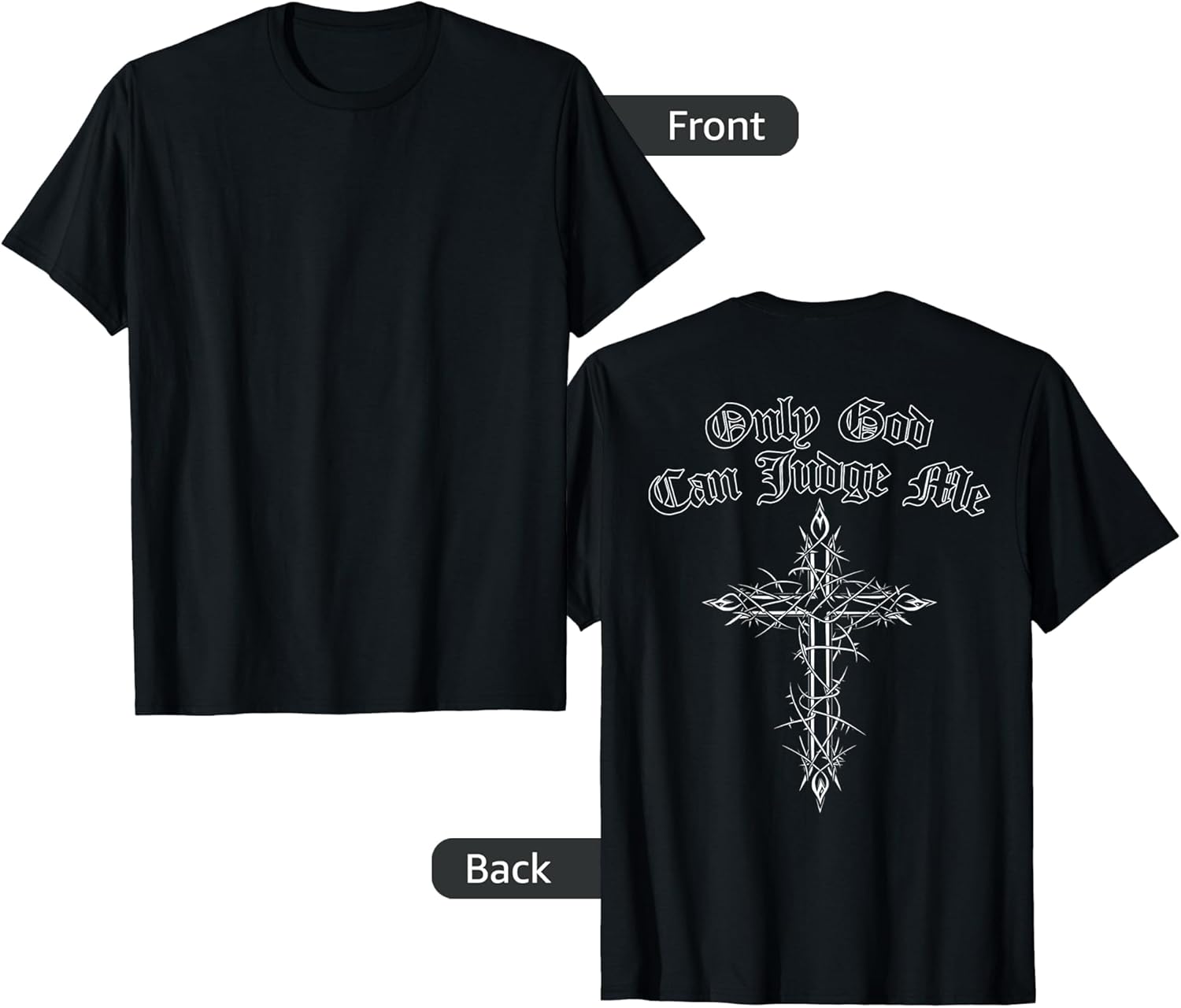 Only God Can Judge Me Thorn Cross Chicano Street