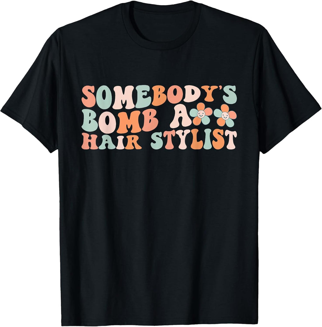 Somebody's Bomb Ass Hair Stylist