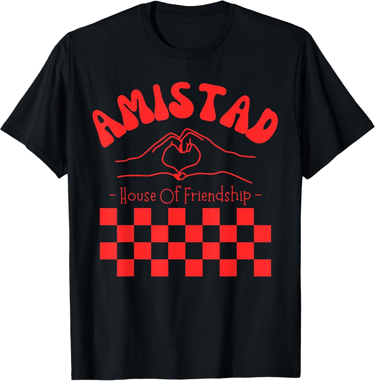 AMISTAD House Of Friendship School Spirit